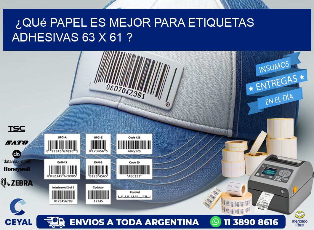 ¿Qué papel es mejor para etiquetas adhesivas 63 x 61 ?