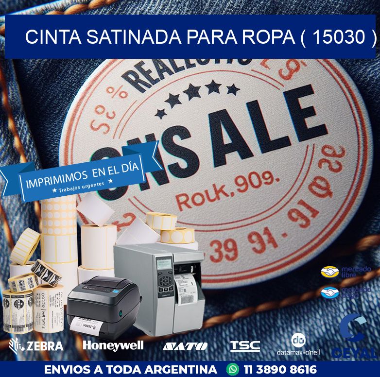 CINTA SATINADA PARA ROPA ( 15030 )