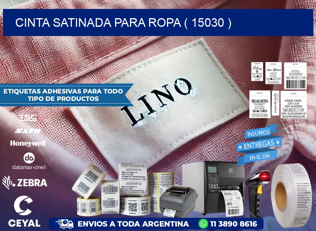 CINTA SATINADA PARA ROPA ( 15030 )