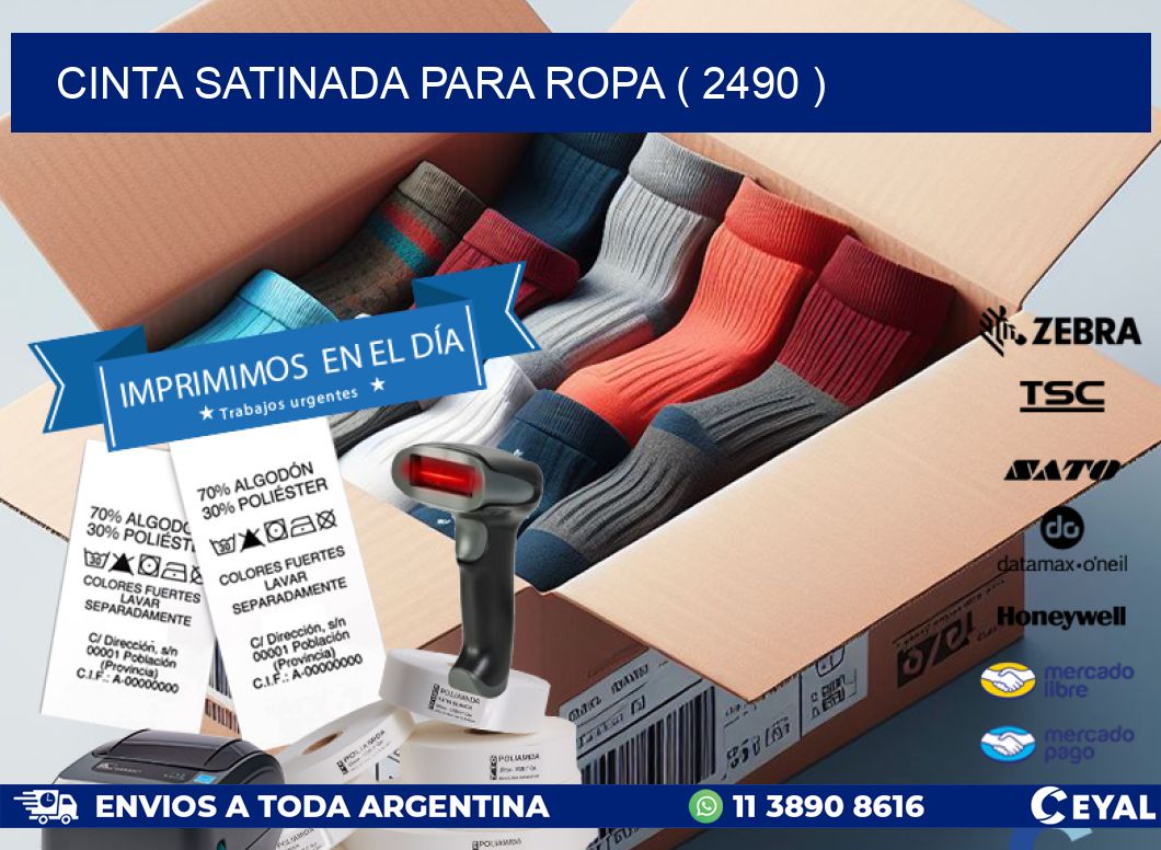 CINTA SATINADA PARA ROPA ( 2490 )