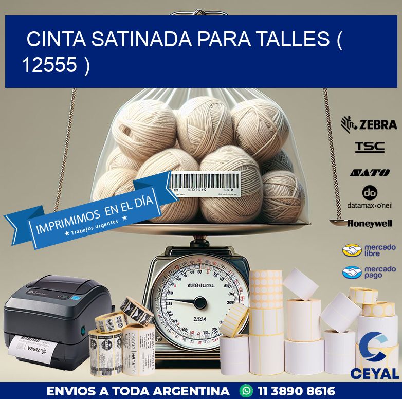 CINTA SATINADA PARA TALLES ( 12555 )