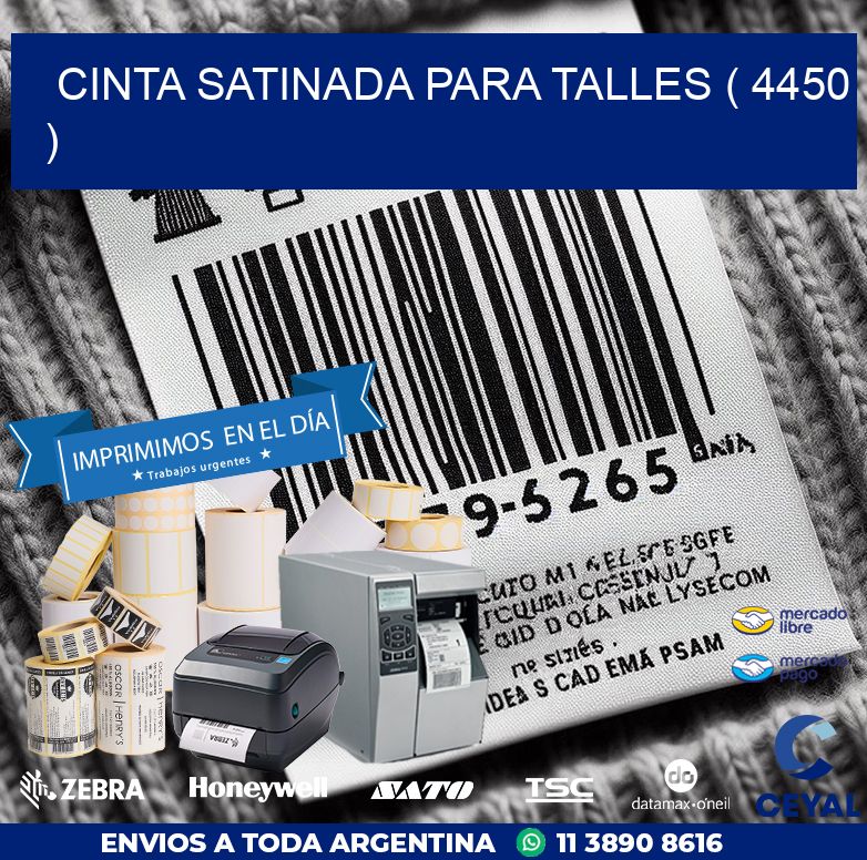 CINTA SATINADA PARA TALLES ( 4450 )