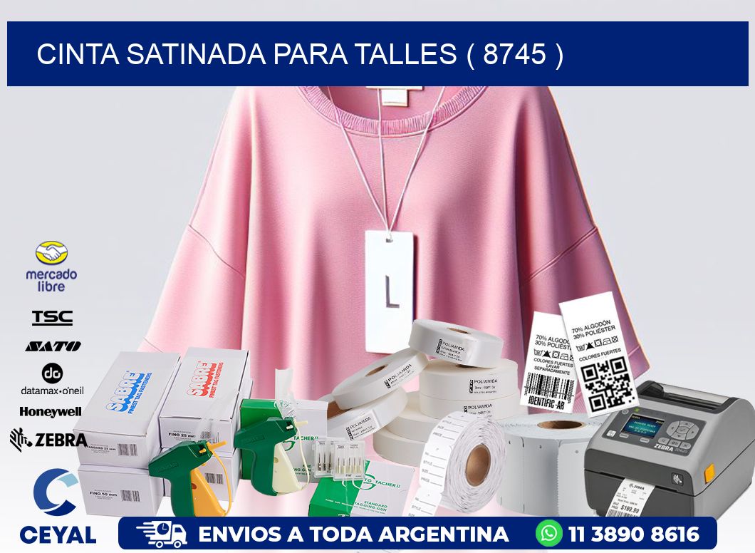 CINTA SATINADA PARA TALLES ( 8745 )