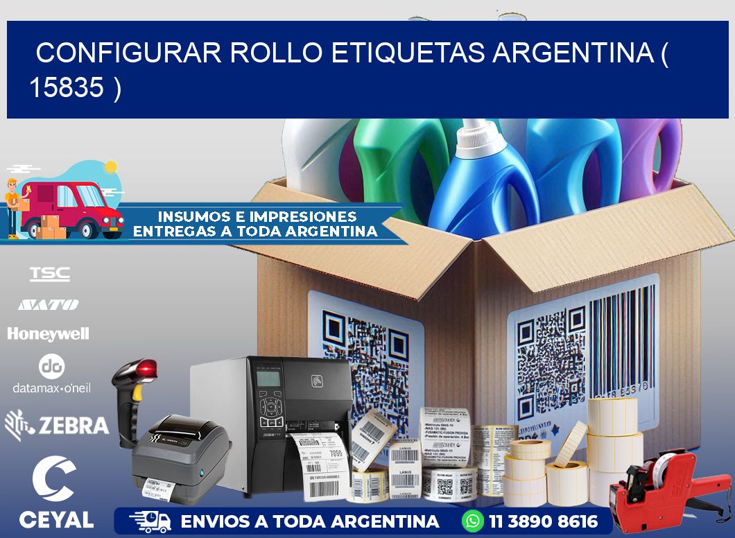 CONFIGURAR ROLLO ETIQUETAS ARGENTINA ( 15835 )