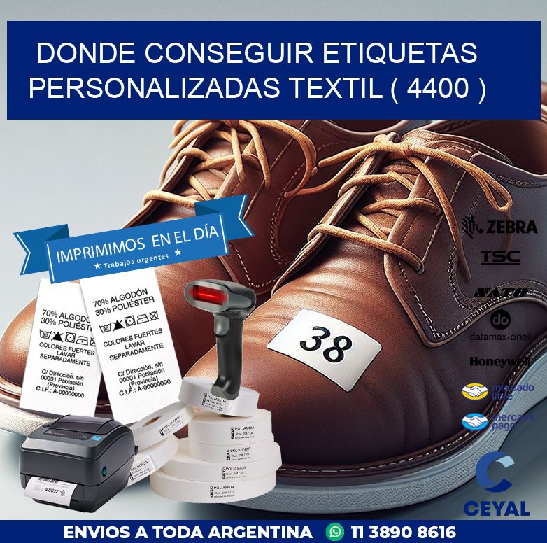 DONDE CONSEGUIR ETIQUETAS PERSONALIZADAS TEXTIL ( 4400 )