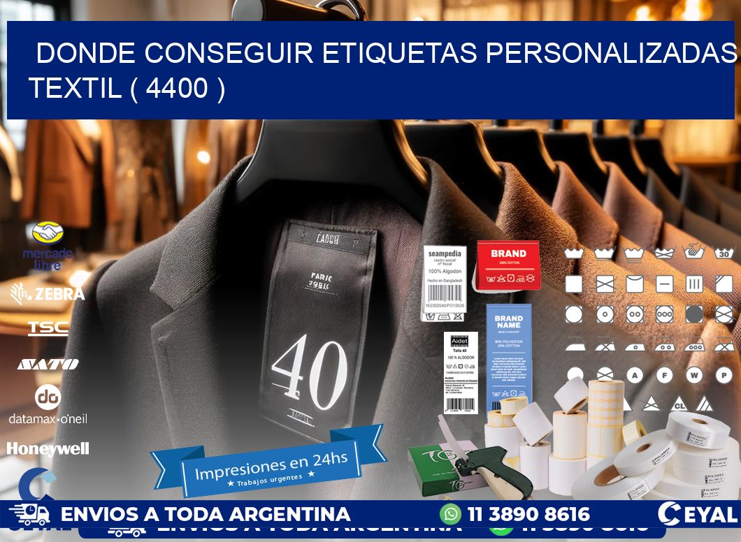 DONDE CONSEGUIR ETIQUETAS PERSONALIZADAS TEXTIL ( 4400 )