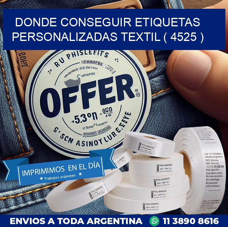 DONDE CONSEGUIR ETIQUETAS PERSONALIZADAS TEXTIL ( 4525 )