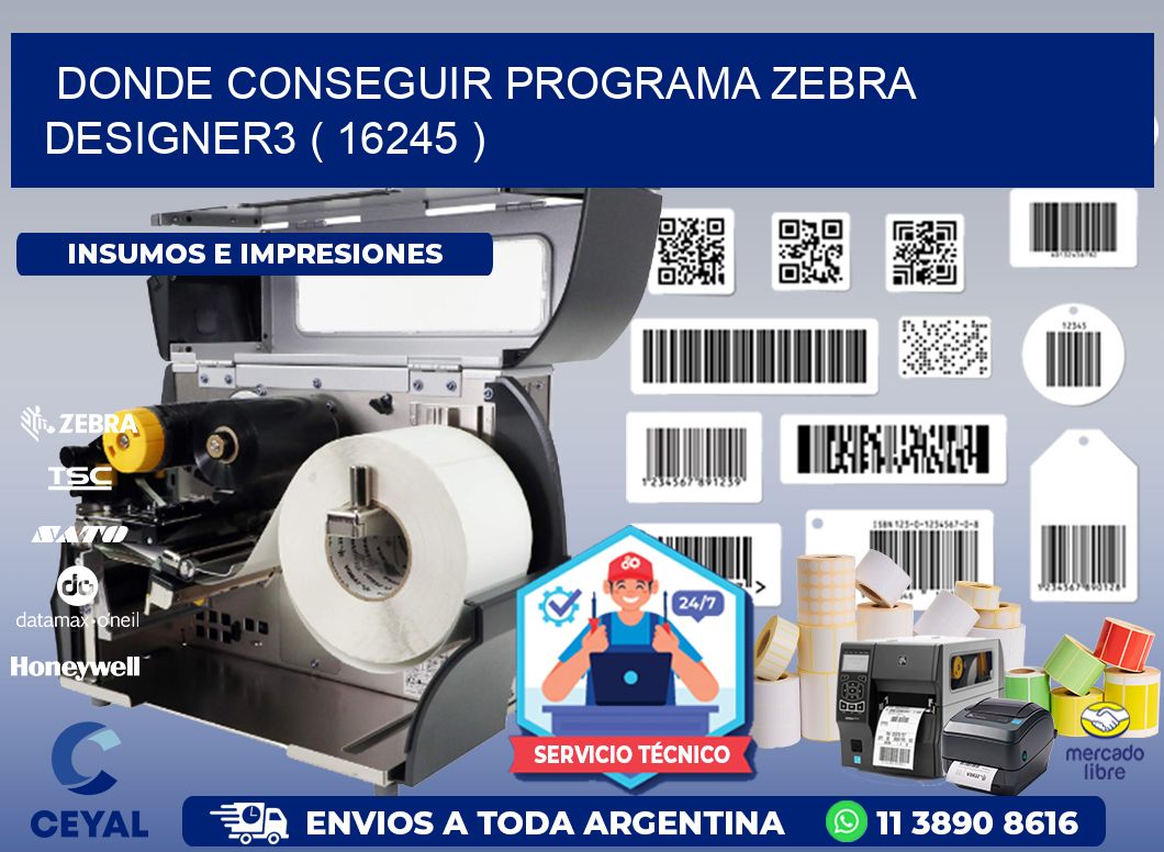 DONDE CONSEGUIR PROGRAMA ZEBRA DESIGNER3 ( 16245 )