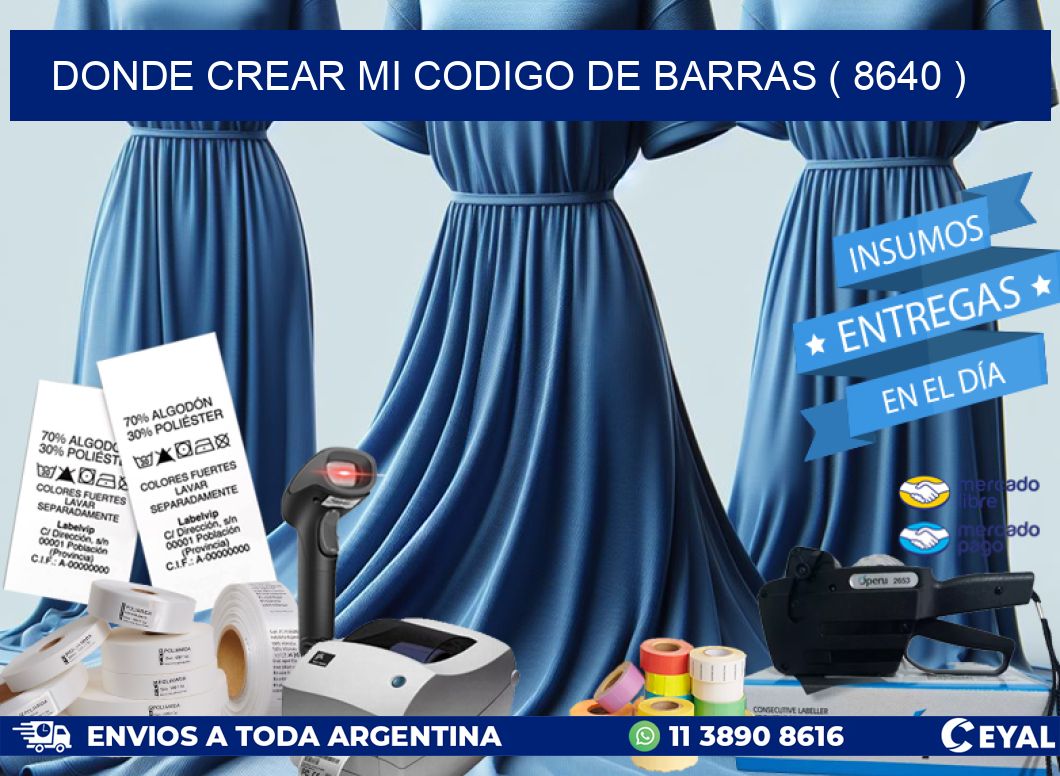 DONDE CREAR MI CODIGO DE BARRAS ( 8640 )