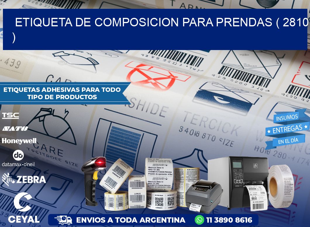 ETIQUETA DE COMPOSICION PARA PRENDAS ( 2810 )