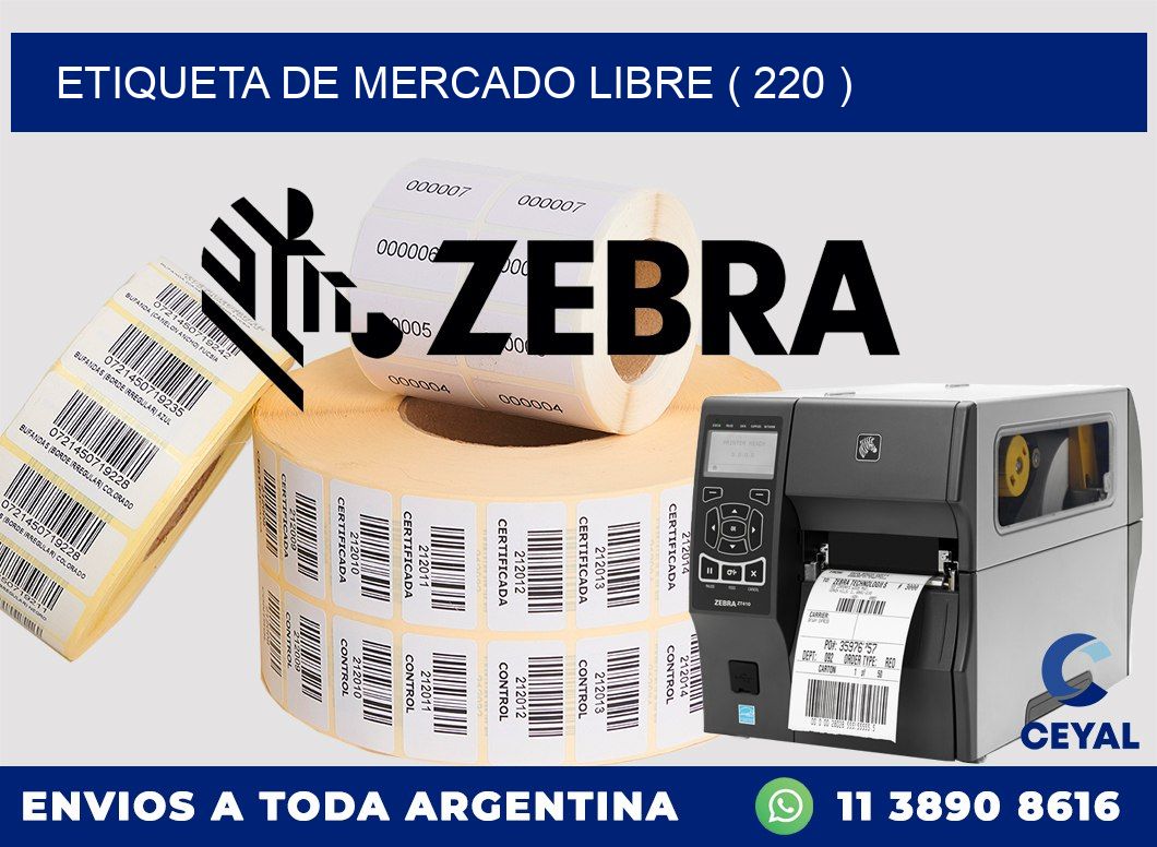 ETIQUETA DE MERCADO LIBRE ( 220 )
