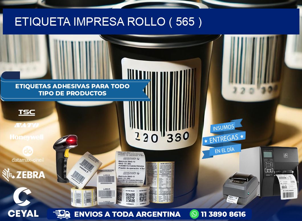 ETIQUETA IMPRESA ROLLO ( 565 )