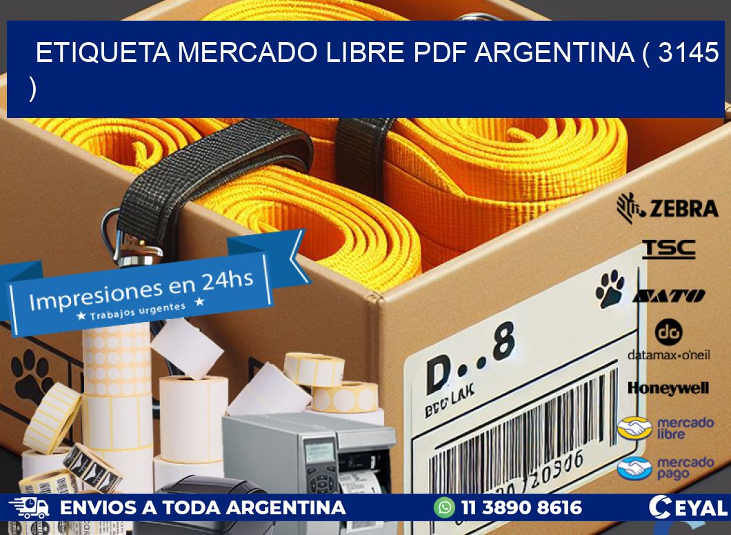 ETIQUETA MERCADO LIBRE PDF ARGENTINA ( 3145 )