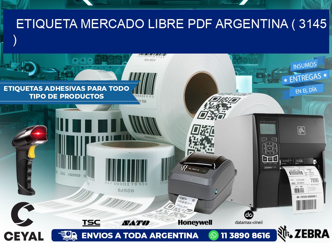 ETIQUETA MERCADO LIBRE PDF ARGENTINA ( 3145 )