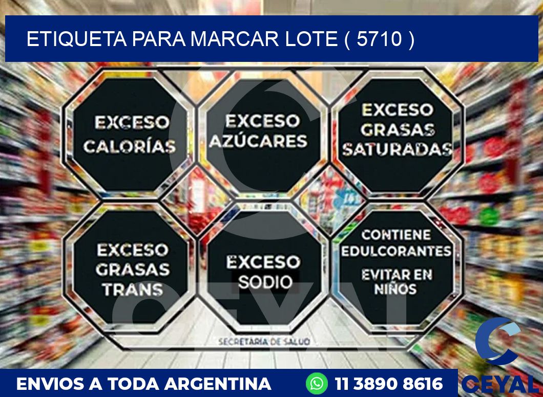ETIQUETA PARA MARCAR LOTE ( 5710 )