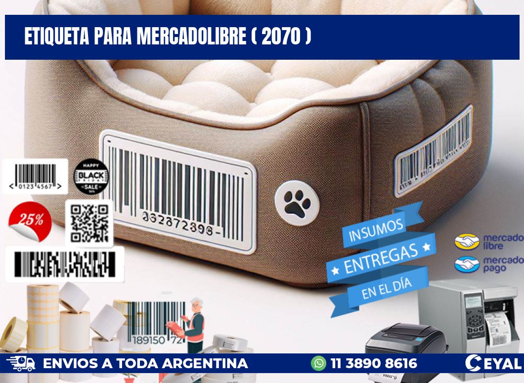 ETIQUETA PARA MERCADOLIBRE ( 2070 )