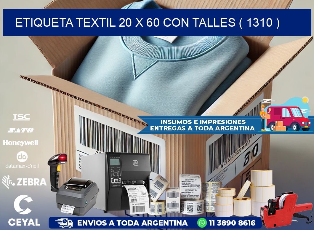 ETIQUETA TEXTIL 20 X 60 CON TALLES ( 1310 )