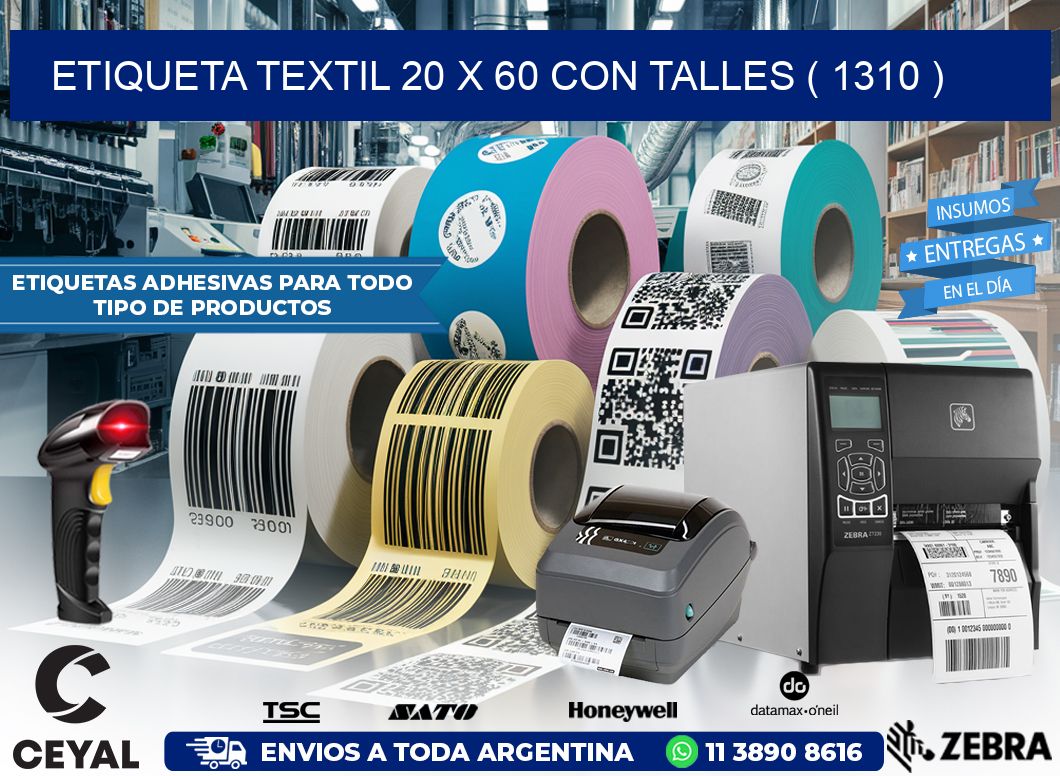 ETIQUETA TEXTIL 20 X 60 CON TALLES ( 1310 )