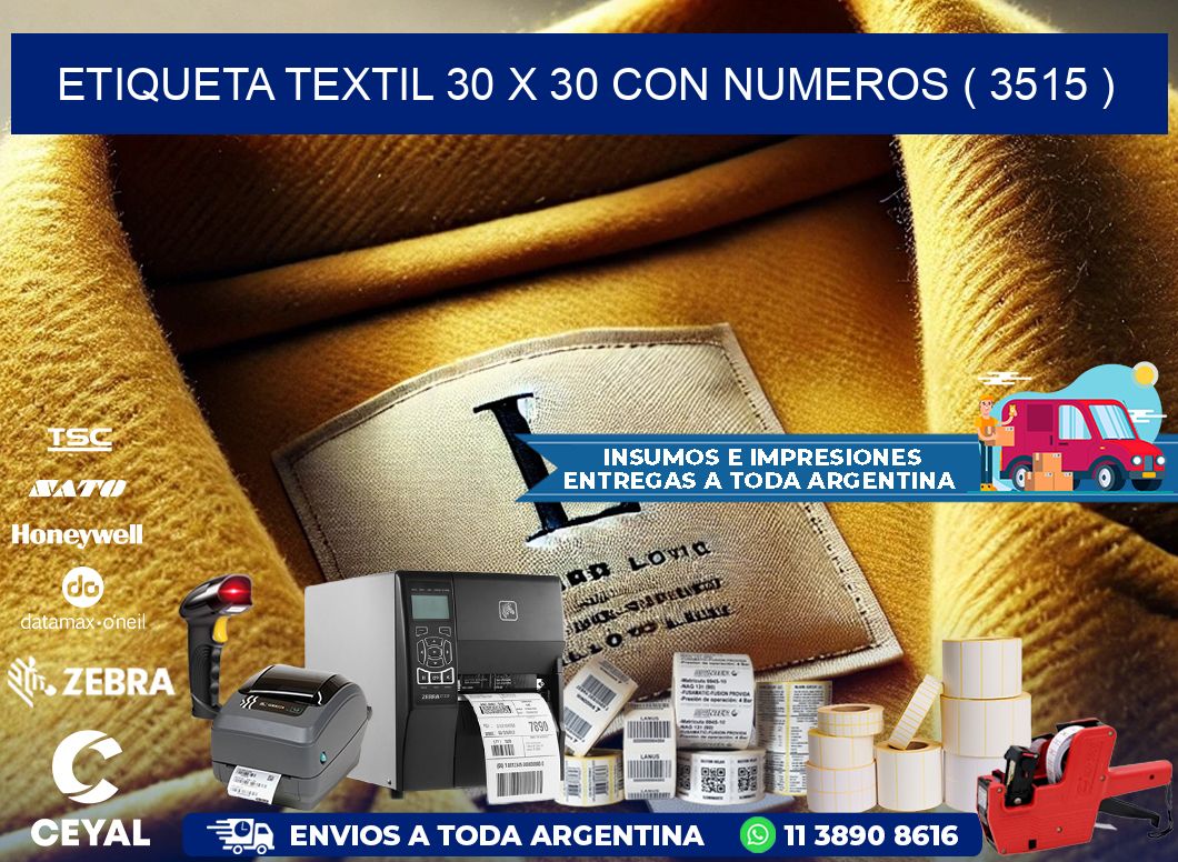 ETIQUETA TEXTIL 30 X 30 CON NUMEROS ( 3515 )
