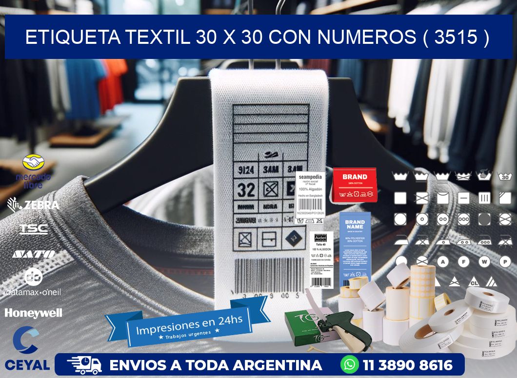 ETIQUETA TEXTIL 30 X 30 CON NUMEROS ( 3515 )