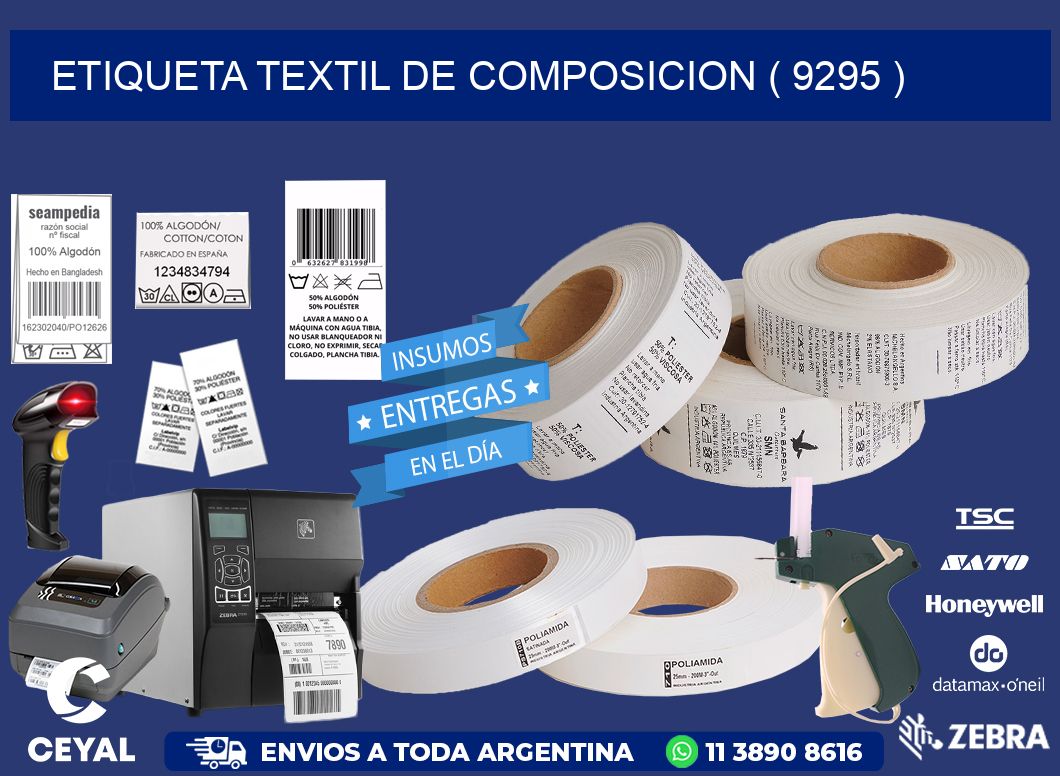 ETIQUETA TEXTIL DE COMPOSICION ( 9295 )