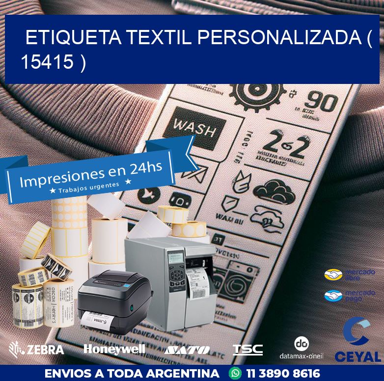 ETIQUETA TEXTIL PERSONALIZADA ( 15415 )