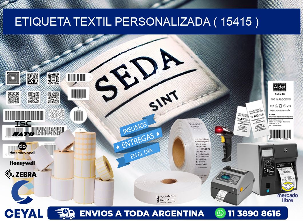 ETIQUETA TEXTIL PERSONALIZADA ( 15415 )