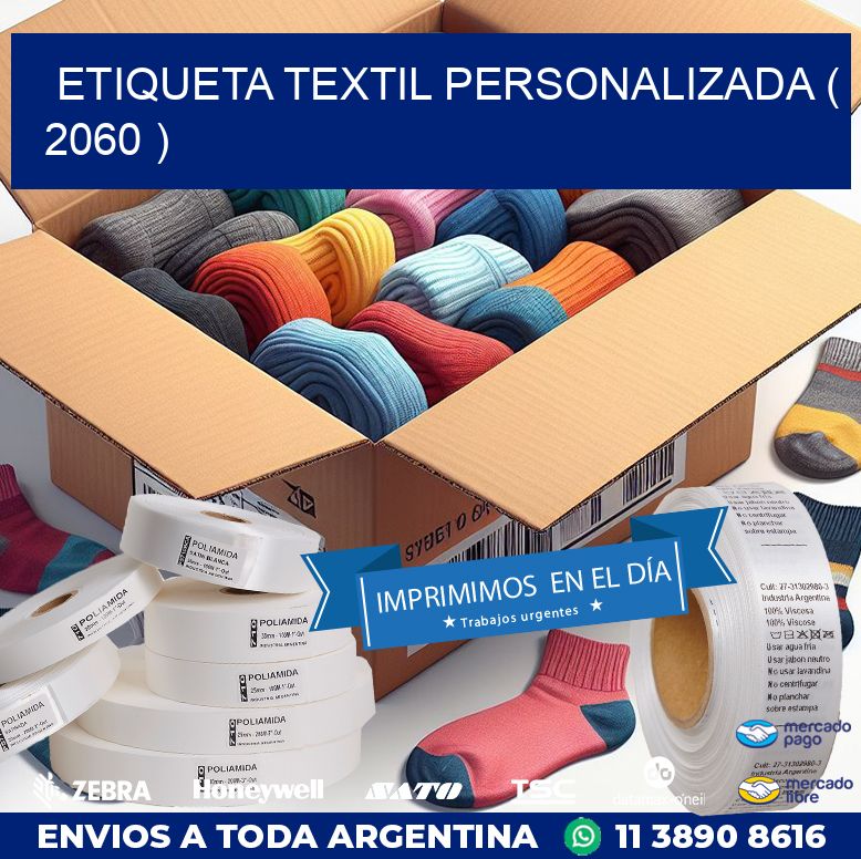 ETIQUETA TEXTIL PERSONALIZADA ( 2060 )