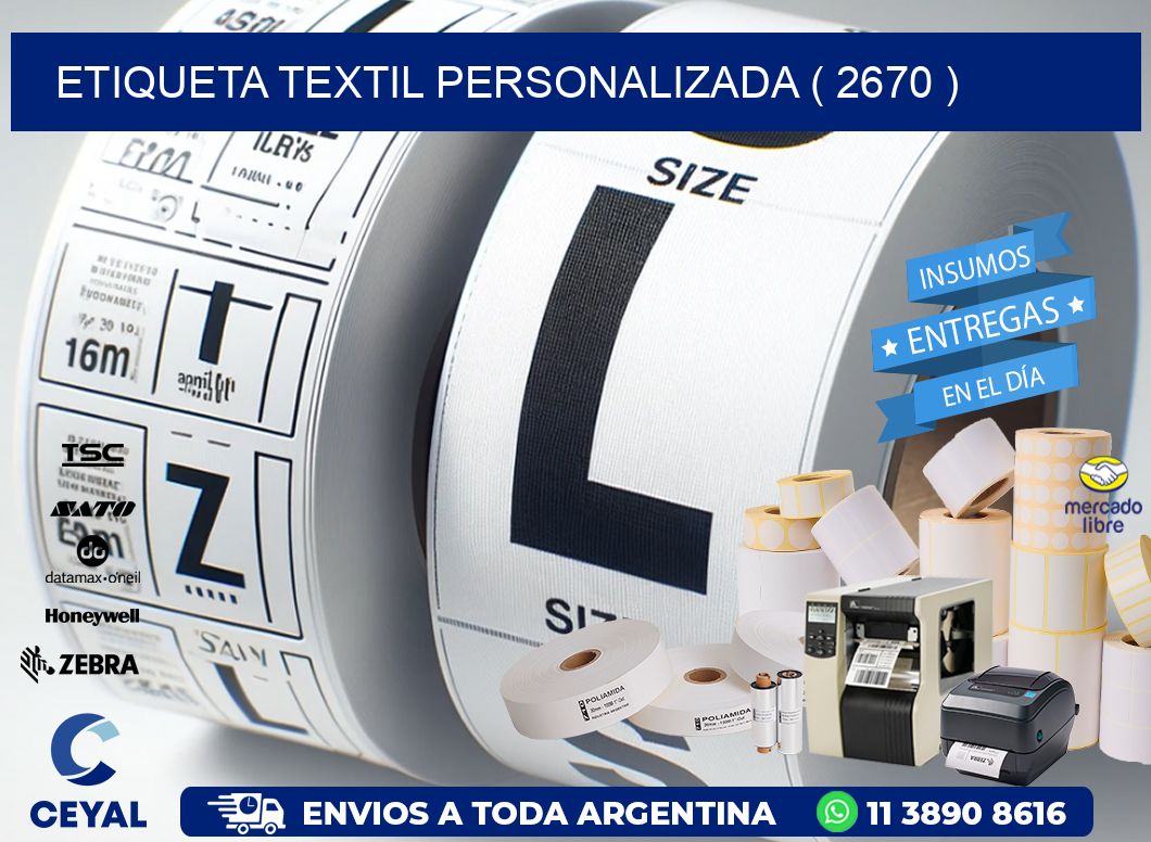 ETIQUETA TEXTIL PERSONALIZADA ( 2670 )