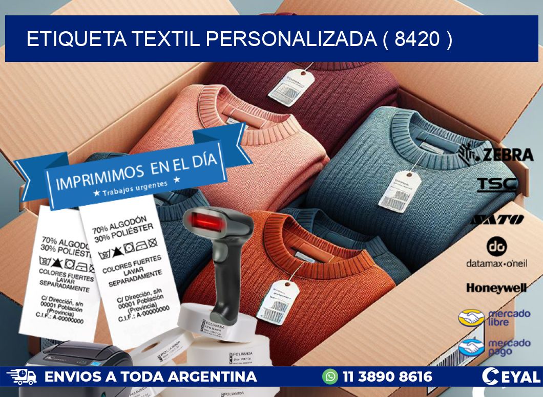 ETIQUETA TEXTIL PERSONALIZADA ( 8420 )