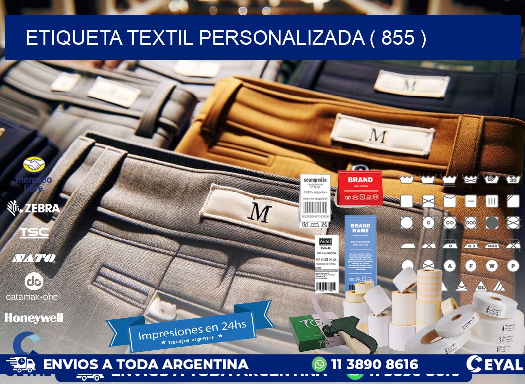 ETIQUETA TEXTIL PERSONALIZADA ( 855 )