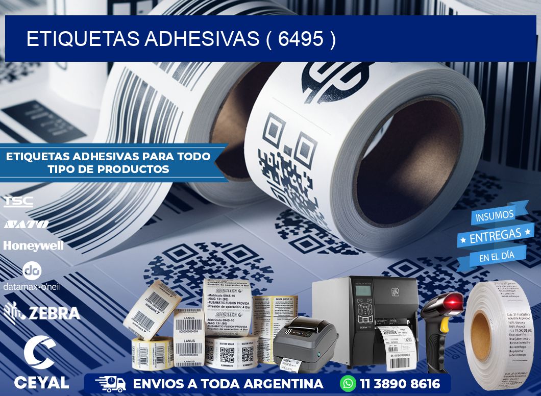 ETIQUETAS ADHESIVAS ( 6495 )