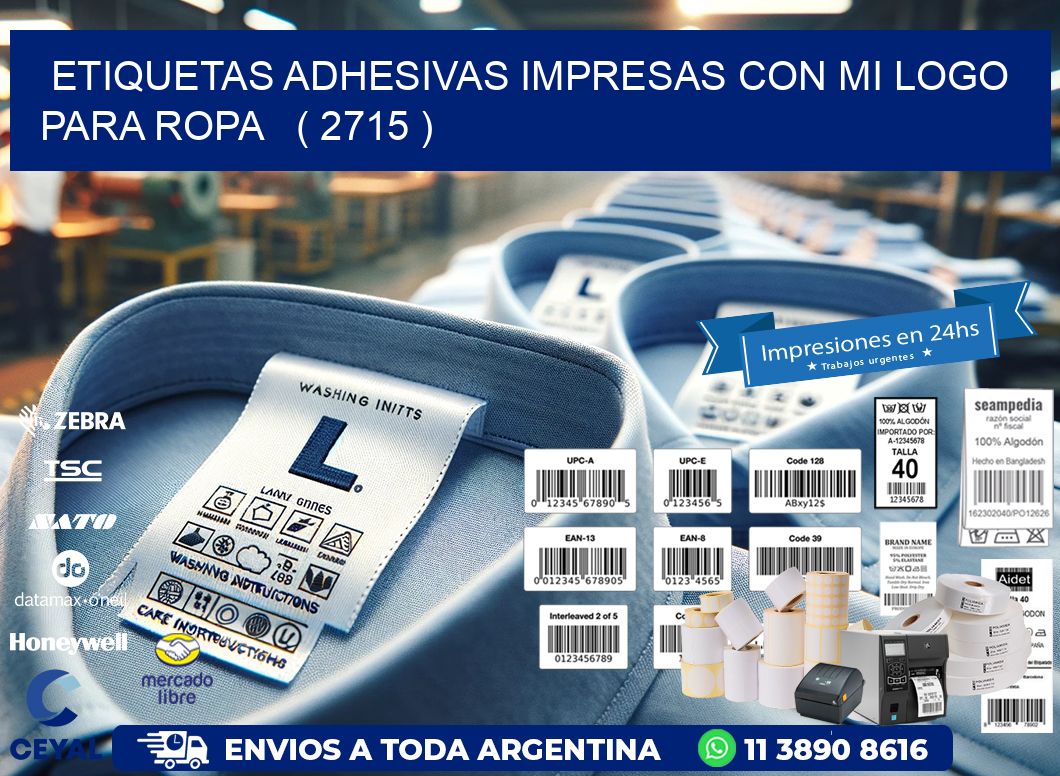 ETIQUETAS ADHESIVAS IMPRESAS CON MI LOGO PARA ROPA   ( 2715 )