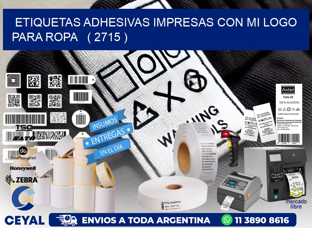 ETIQUETAS ADHESIVAS IMPRESAS CON MI LOGO PARA ROPA   ( 2715 )