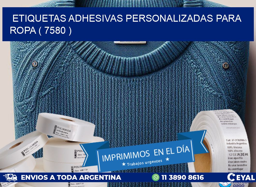 ETIQUETAS ADHESIVAS PERSONALIZADAS PARA ROPA ( 7580 )