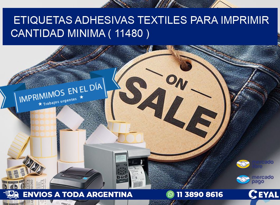 ETIQUETAS ADHESIVAS TEXTILES PARA IMPRIMIR CANTIDAD MINIMA ( 11480 )