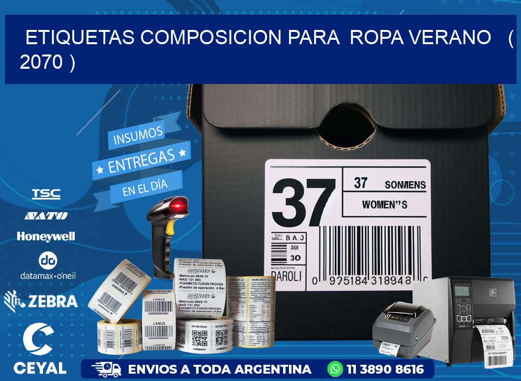 ETIQUETAS COMPOSICION PARA  ROPA VERANO   ( 2070 )