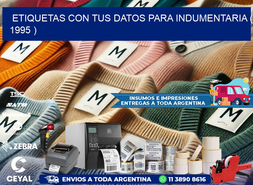 ETIQUETAS CON TUS DATOS PARA INDUMENTARIA ( 1995 )
