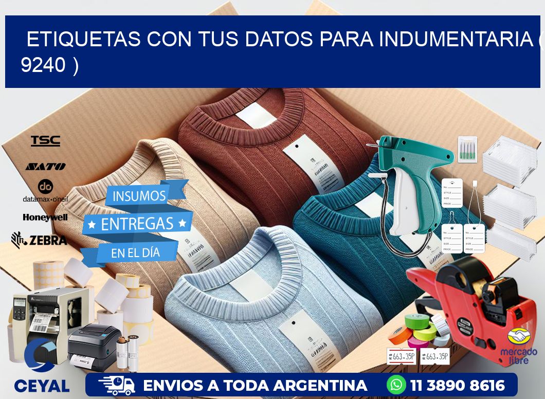 ETIQUETAS CON TUS DATOS PARA INDUMENTARIA ( 9240 )