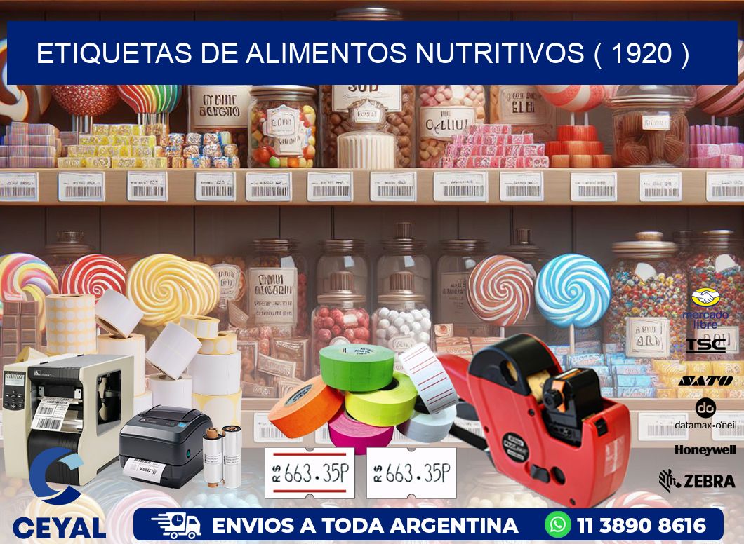 ETIQUETAS DE ALIMENTOS NUTRITIVOS ( 1920 )