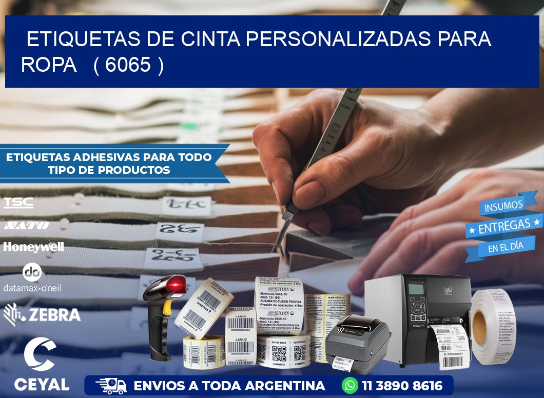 ETIQUETAS DE CINTA PERSONALIZADAS PARA ROPA   ( 6065 )