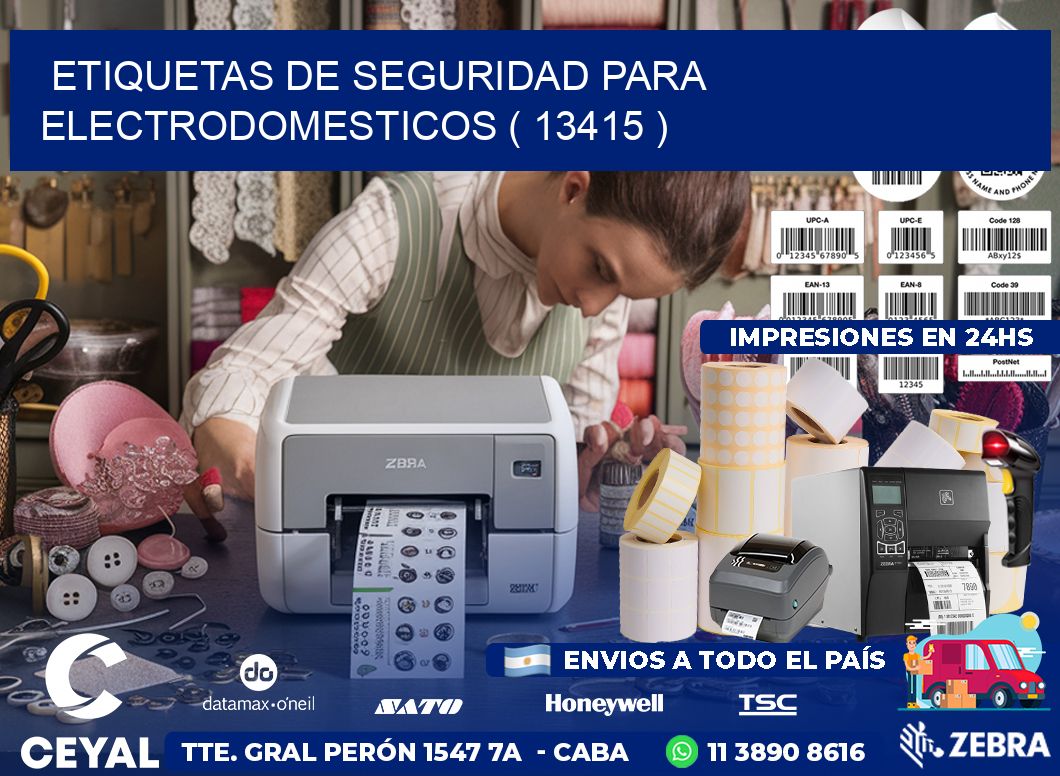 ETIQUETAS DE SEGURIDAD PARA ELECTRODOMESTICOS ( 13415 )