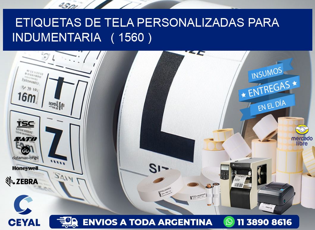 ETIQUETAS DE TELA PERSONALIZADAS PARA INDUMENTARIA   ( 1560 )