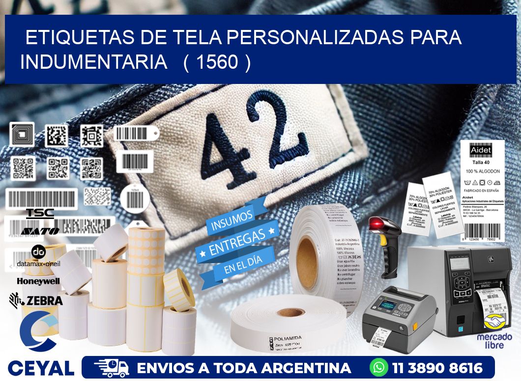 ETIQUETAS DE TELA PERSONALIZADAS PARA INDUMENTARIA   ( 1560 )