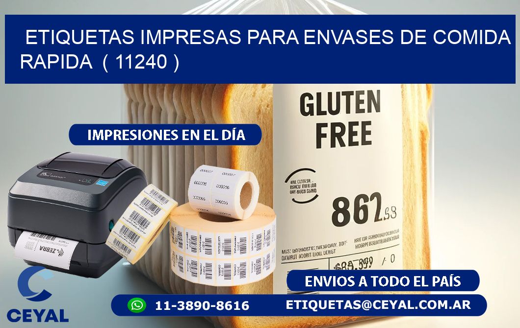ETIQUETAS IMPRESAS PARA ENVASES DE COMIDA RAPIDA ( 11240 )