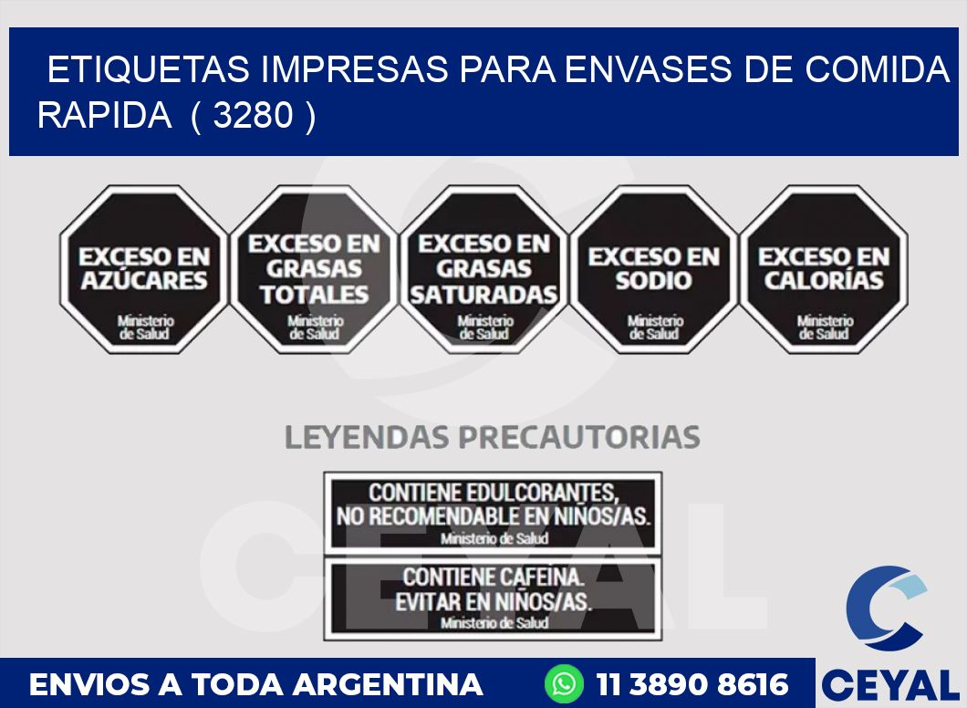 ETIQUETAS IMPRESAS PARA ENVASES DE COMIDA RAPIDA  ( 3280 )