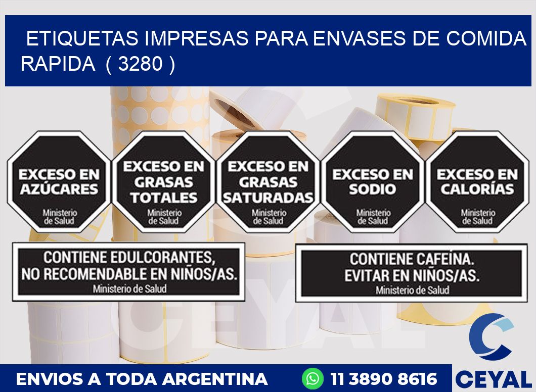 ETIQUETAS IMPRESAS PARA ENVASES DE COMIDA RAPIDA  ( 3280 )