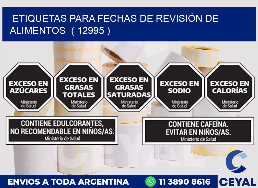 ETIQUETAS PARA FECHAS DE REVISIÓN DE ALIMENTOS  ( 12995 )