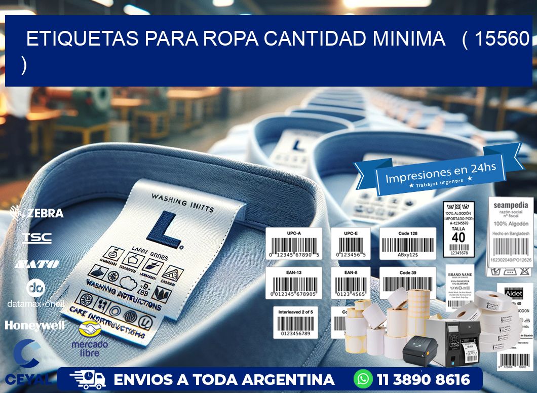 ETIQUETAS PARA ROPA CANTIDAD MINIMA   ( 15560 )