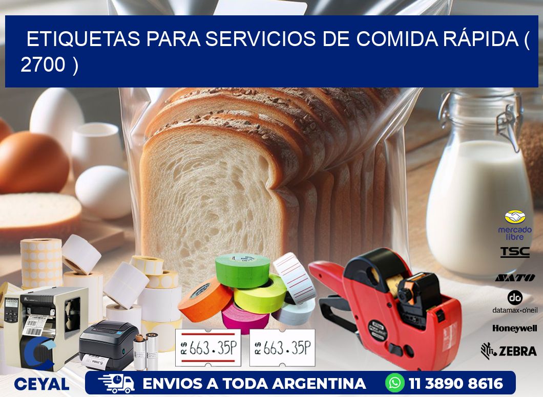 ETIQUETAS PARA SERVICIOS DE COMIDA RÁPIDA ( 2700 )